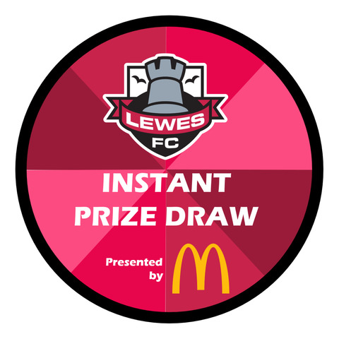 The Lewes FC Instant Prize Draw - presented by McDonald's