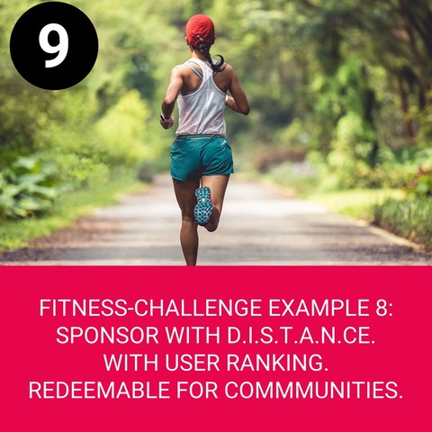 Fitness Challenge 9. Sponsor. DISTANCE. 0m minimum. User ranking. Redeemable for communities.