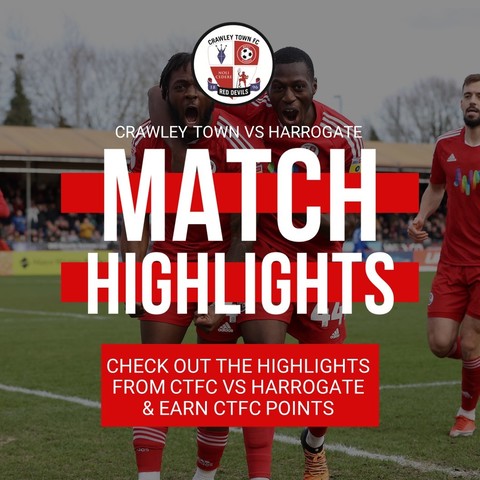 Crawley Town v Harrogate Town highlights - WATCH AND EARN