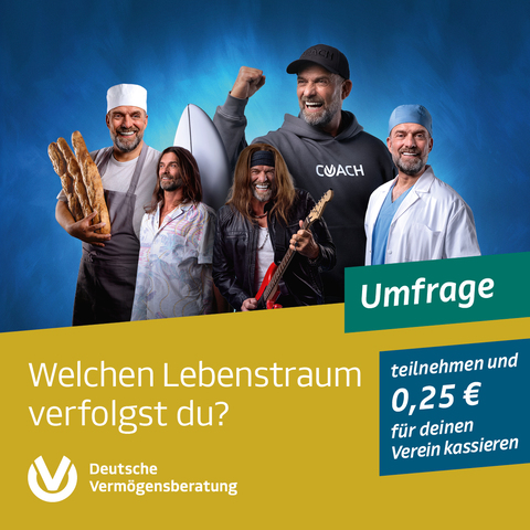 UMFRAGE - Welchen Lebenstraum verfolgst Du?