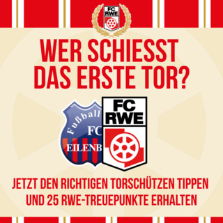 #EILRWE: Wer erzielt das erste Tor gegen Eilenburg?
