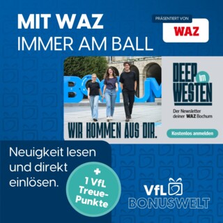 „Deep im Westen“: Das ist unser Bochum-Newsletter – jetzt kostenlos abonnieren