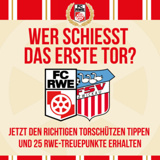 #RWEFSV: Wer erzielt das erste Tor gegen Zwickau?