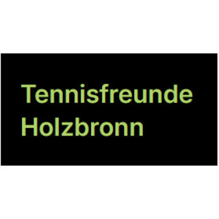 Tennisfreunde Holzbronn e.V.