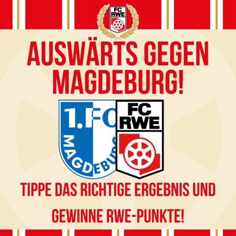 #FCMRWE: Dein Endergebnis-Tipp zum Auswärtsspiel gegen den 1. FC Magdeburg!